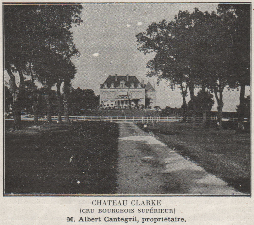 MÉDOC. LISTRAC. Chateau Clarke (Cru Bourgeois Supérieur). Cantegril. SMALL 1908